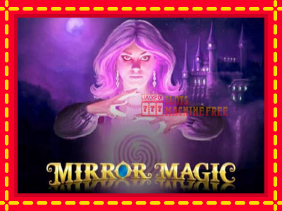 Mirror Magic - lošimo automatas nemokamai