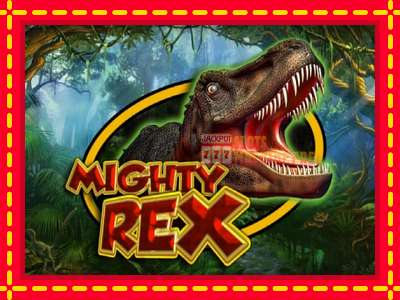 Mighty Rex - lošimo automatas nemokamai