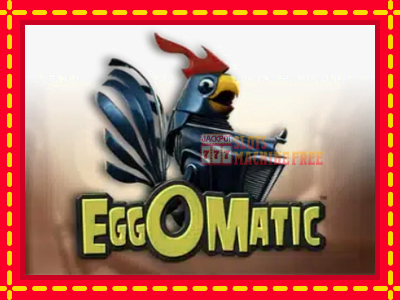 EggOMatic - lošimo automatas nemokamai