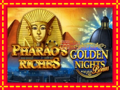 Pharaos Riches Golden Nights - lošimo automatas nemokamai