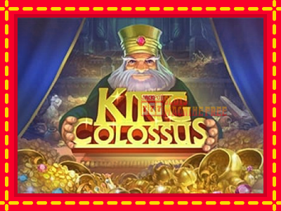 King Colossus - lošimo automatas nemokamai