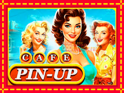 Cafe Pin-Up - lošimo automatas nemokamai