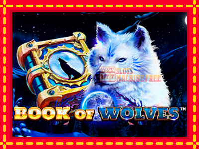 Book of Wolves - lošimo automatas nemokamai