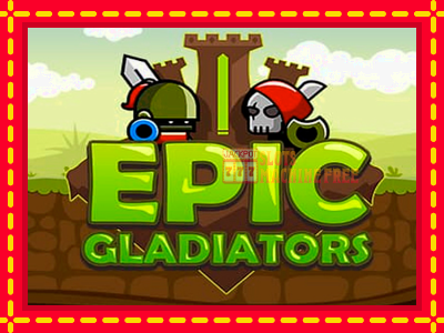 Epic Gladiators - lošimo automatas nemokamai