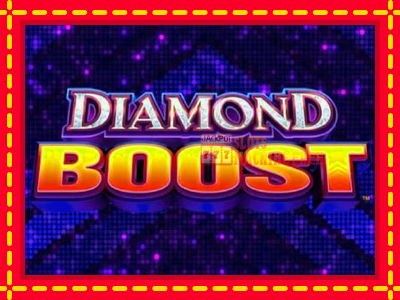 Diamond Boost - lošimo automatas nemokamai