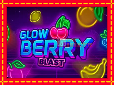 Glow Berry Blast - lošimo automatas nemokamai