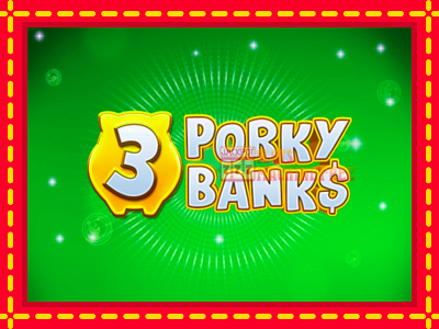 3 Porky Banks - lošimo automatas nemokamai