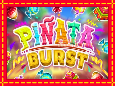 Pinata Burst - lošimo automatas nemokamai