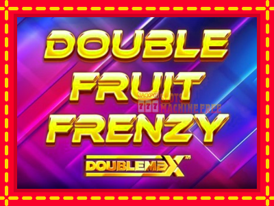 Double Fruit Frenzy DoubleMax - lošimo automatas nemokamai