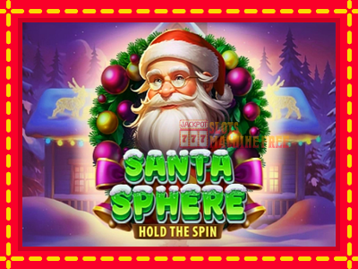 Santa Sphere: Hold the Spin - lošimo automatas nemokamai