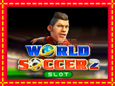 World Soccer Slot 2 - lošimo automatas nemokamai