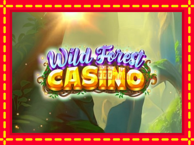 Wild Forest Casino - lošimo automatas nemokamai