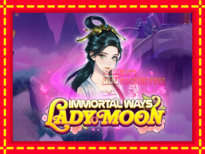 Immortal Ways Lady Moon - lošimo automatas nemokamai