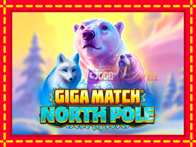 Giga Match North Pole - lošimo automatas nemokamai