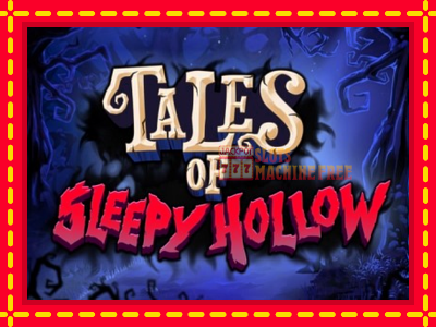 Tales of Sleepy Hollow - lošimo automatas nemokamai