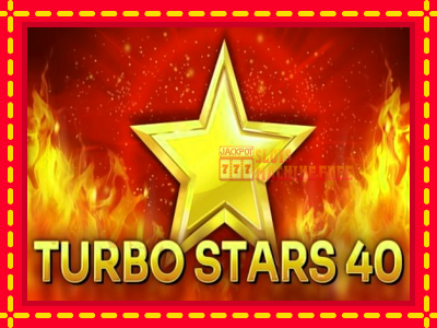 Turbo Stars 40 - lošimo automatas nemokamai