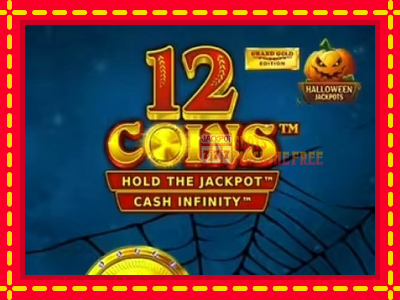 12 Coins Grand Gold Edition Halloween Jackpots - lošimo automatas nemokamai