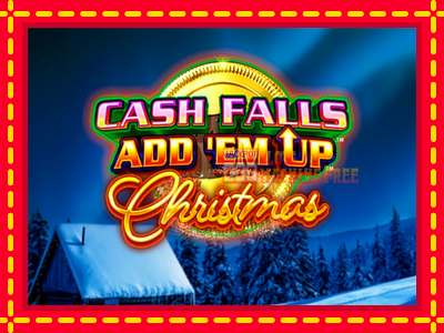 Cash Falls: Add Em Up Christmas - lošimo automatas nemokamai