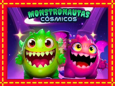 Monstronautas Cosmicos - lošimo automatas nemokamai