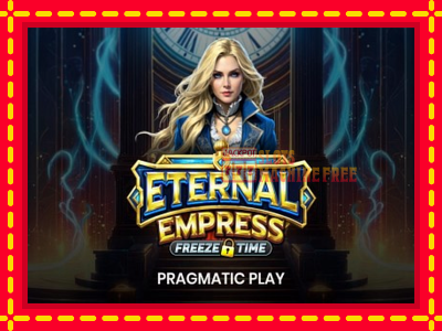 Eternal Empress Freeze Time - lošimo automatas nemokamai