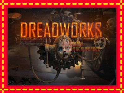 Dreadworks - lošimo automatas nemokamai