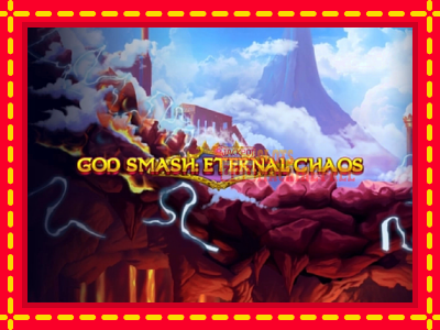 God Smash: Eternal Chaos - lošimo automatas nemokamai