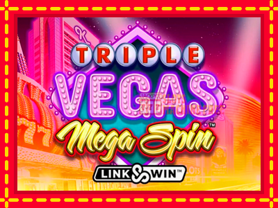 Triple Vegas Mega Spin - lošimo automatas nemokamai