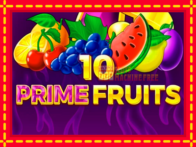 10 Prime Fruits - lošimo automatas nemokamai