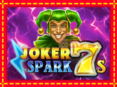 Joker Spark 7s - lošimo automatas nemokamai