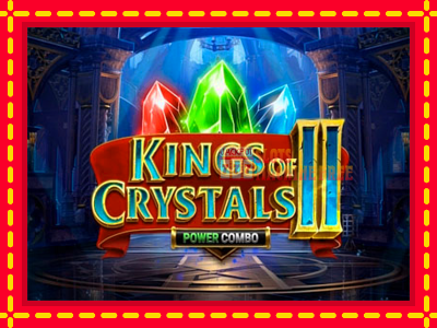 Kings of Crystals II Power Combo - lošimo automatas nemokamai