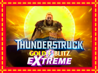 Thunderstruck Gold Blitz Extreme - lošimo automatas nemokamai