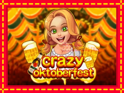 Crazy Oktoberfest - lošimo automatas nemokamai