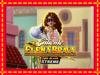 Fire Blaze Extreme: Elena Brava - lošimo automatas nemokamai