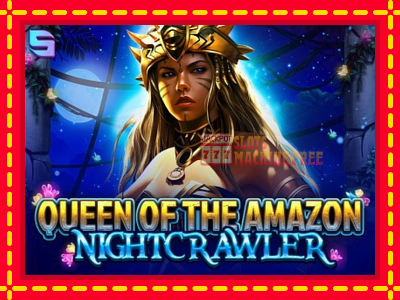 Queen of the Amazon - Nightcrawler - lošimo automatas nemokamai