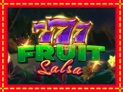 Fruit Salsa - lošimo automatas nemokamai