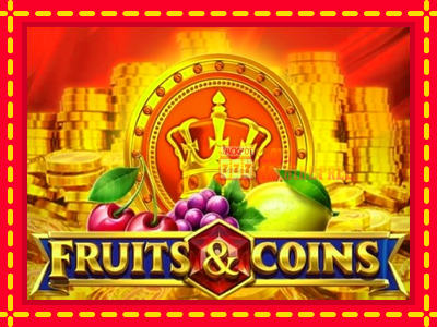 Fruits & Coins - lošimo automatas nemokamai