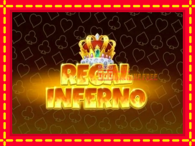 Regal Inferno - lošimo automatas nemokamai