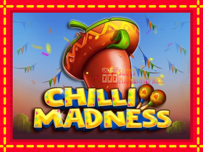 Chilli Madness - lošimo automatas nemokamai