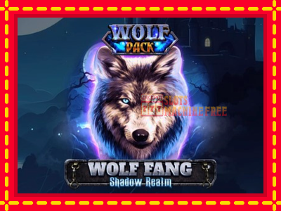 Wolf Fang - Shadow Realm - lošimo automatas nemokamai