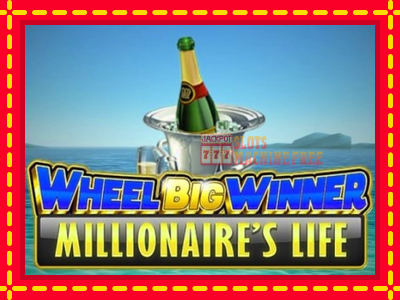 Wheel Big Winner Millionaires Life - lošimo automatas nemokamai