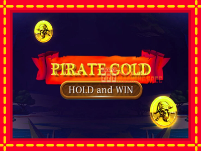 Pirate Gold Hold and Win - lošimo automatas nemokamai