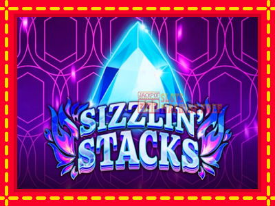 Sizzlin Stacks - lošimo automatas nemokamai