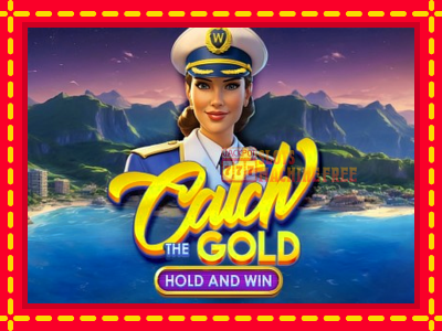 Catch The Gold Hold and Win - lošimo automatas nemokamai