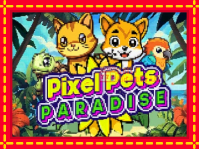 Pixel Pets Paradise - lošimo automatas nemokamai