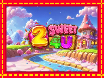 2 Sweet 4 U - lošimo automatas nemokamai