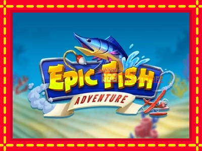 Epic Fish Adventure - lošimo automatas nemokamai