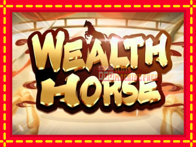 Wealth Horse - lošimo automatas nemokamai