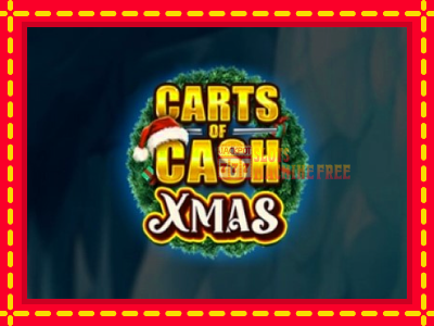 Carts of Cash Xmas - lošimo automatas nemokamai