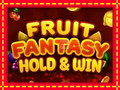 Fruit Fantasy Hold & Win - lošimo automatas nemokamai