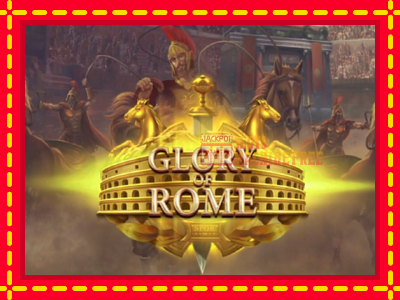 Glory of Rome - lošimo automatas nemokamai